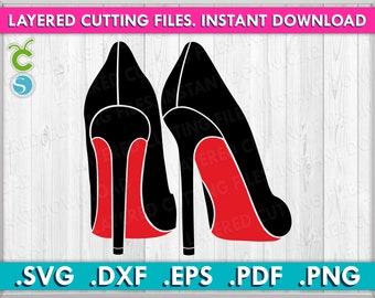 Red Bottom Stiletto Heels SVG PNG EPS Dxf Vinyl Cut File 