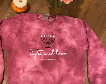Light and Love Happy Hannukah Tie Dye Comfy Crewneck Sweatshirt for Channukah, Ugly Holiday Sweater, Chanukah Shirt, Channukkah Hoodie