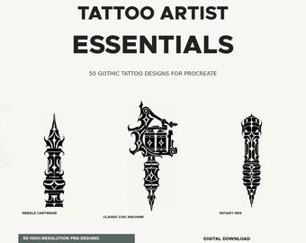 May include: A digital collection titled Tattoo Artist Essentials featuring 50 gothic tattoo designs for Procreate. The image displays three black graphic illustrations labeled Needle Cartridge, Classic Coil Machine, and Rotary Pen.