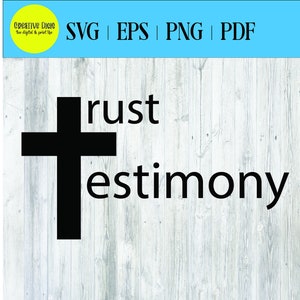 信頼の証言 SVG、証言、人生、svgs、即時ダウンロード、デジタル、インスピレーションの壁、Cricut