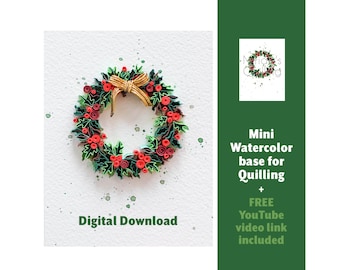May include: Digital download of a watercolor base for quilling a Christmas wreath. The wreath is green with red berries and a gold bow. The text "Digital Download" is at the bottom of the image.