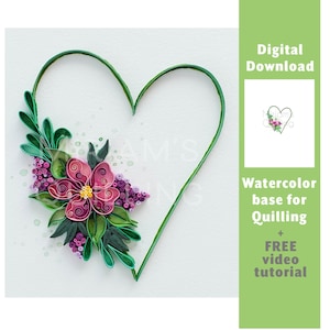 Heart Flower Paper Quilling Template: Watercolor Base (Digital Download)