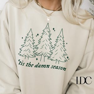 Dit is het verdomde seizoen, kerst met ronde hals, tijdperkentour, dit is het seizoen met ronde hals, kerstcadeau, winter, kerst, trending ronde hals, cadeau