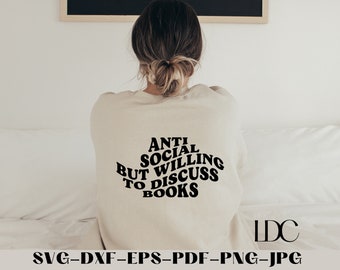 Anti Social Book Lover SVG: Reading Design (Digital Download)