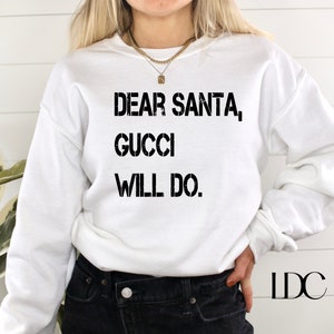 Dear Santa SVG, Fashion Christmas PNG, Dear Santa Gucci Will Do, Santa SVG, Holiday, Christmas, Digital Download, Designer Inspired, Fashion image 2