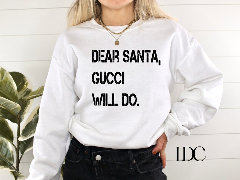 Dear Santa SVG, Fashion Christmas PNG, Dear Santa Gucci Will Do, Santa SVG, Holiday, Christmas, Digital Download, Designer Inspired, Fashion image 2
