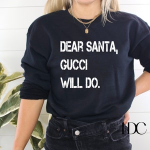 Dear Santa SVG, Fashion Christmas PNG, Dear Santa Gucci Will Do, Santa SVG, Holiday, Christmas, Digital Download, Designer Inspired, Fashion image 3