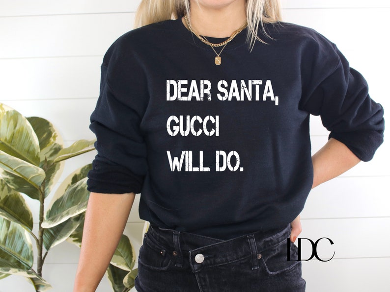 Dear Santa SVG, Fashion Christmas PNG, Dear Santa Gucci Will Do, Santa SVG, Holiday, Christmas, Digital Download, Designer Inspired, Fashion image 3