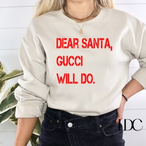 Dear Santa SVG, Fashion Christmas PNG, Dear Santa Gucci Will Do, Santa SVG, Holiday, Christmas, Digital Download, Designer Inspired, Fashion image 4