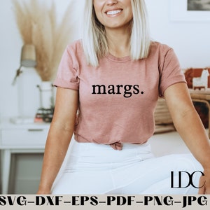 Margs SVG, Margarita SVG, Drinking Svg, Trendy Svg, Funny svg, Margarita lover Svg, Margarita, Minimalist Svg, Digital download, Cricut