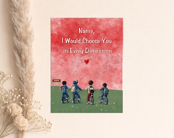 Biglietto di auguri personalizzato per l'anniversario - ispirato a Stranger Things - Hawkins, Eleven - Ti sceglierei in ogni dimensione, capovolto
