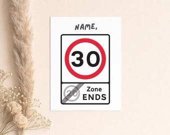 Biglietto di auguri personalizzato per il 30° compleanno, stile cartello stradale a trenta miglia orarie, arrivederci anni Venti (A5)