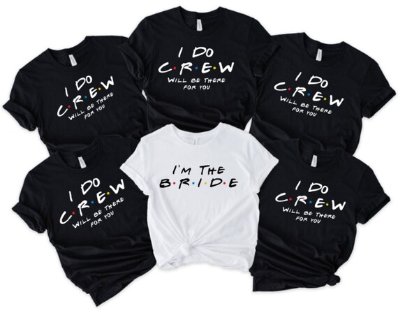 Bride Party Hen Do Wedding Friends Style I Do Crew Bride Party Bridesmaid Event Hen Party Ladies Women Fun Tops Gift Matching T Shirts UK