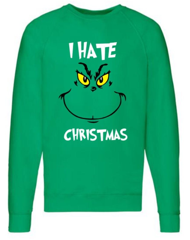 I Hate Christmas Funny Green Grinch Jumper Sweatshirt Men - Etsy Singapore