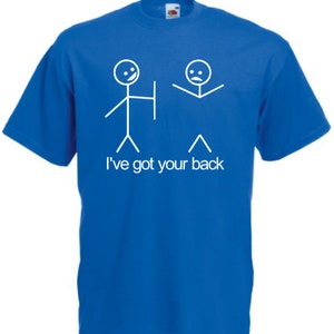 don't worry i got your back stickman meme gift Men's T-Shirt