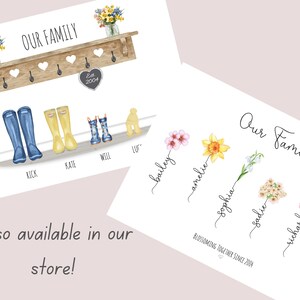 May include: Watercolor print featuring the text "Our Family" with a wooden shelf, boots, and flowers. The print includes names and the text "Est. 2004". A second print shows names and flowers. The phrase "Also available in our store!" is also visible.