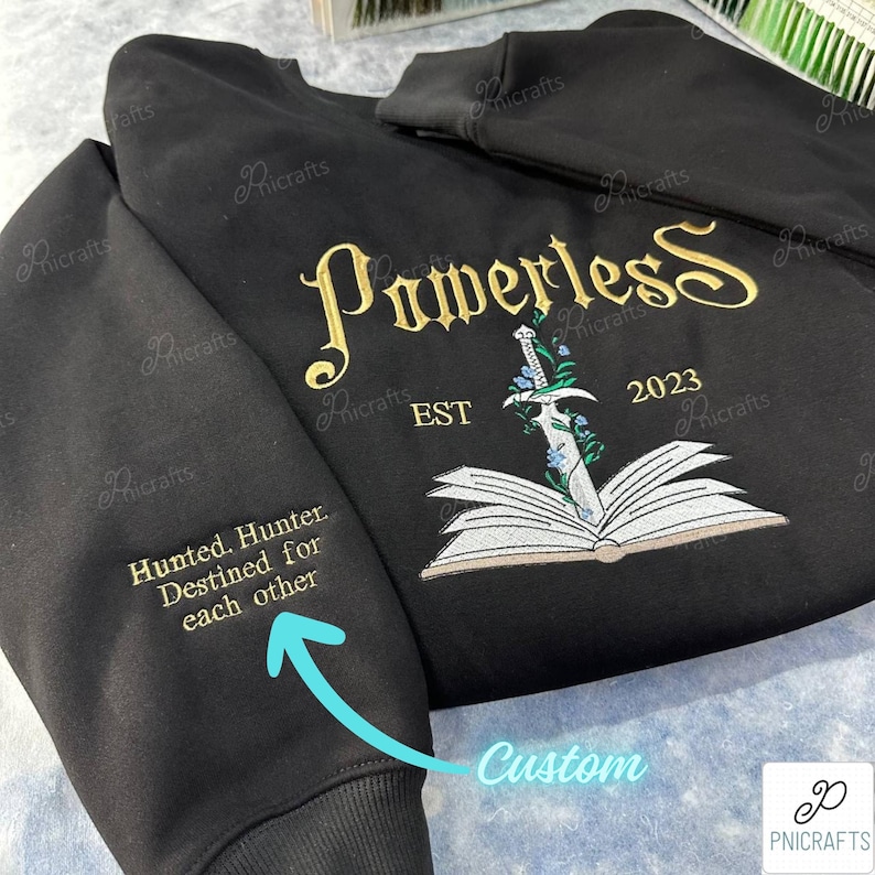 Powerless Series Lauren Roberts Embroidered Sweatshirt, Kai & Paedyn Hoodie, Powerful Book Shirt, Fearless, Reckless, Fantasy Bookish Gift bild 2