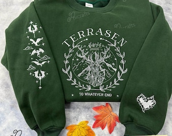 Terrasen Embroidered Sweatshirt,Custom Fireheart Embroidery,To Whatever End,Throne of Glass Sweatshirt,Bookish Gift,ACOTAR Shirt,SJM sweater