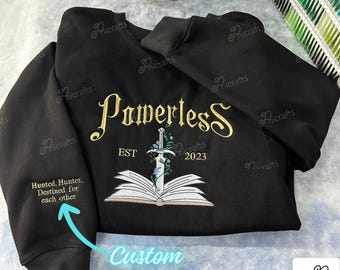 Powerless Series Lauren Roberts Embroidered Sweatshirt, Kai & Paedyn Hoodie, Powerful Book Shirt, Fearless, Reckless, Fantasy Bookish Gift