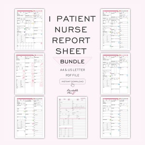 May include: A printable patient nurse report sheet bundle in A4 and US Letter size PDF format. The bundle includes multiple sheets with sections for patient information, vital signs, medications, and care plans. The sheets are designed for easy use and organization.