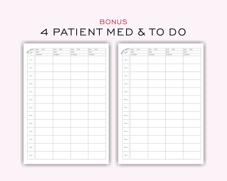 BONUS REPORT SHEET
4 PATIENT MEDICATION
NURSE PLANNER
NURSING HOURLY SHIFT PLANNER