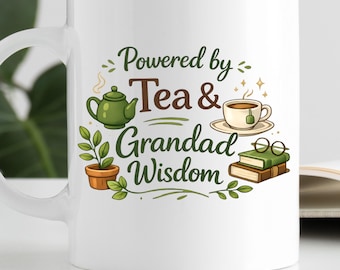 Funny Grandad Mug, Funny Grandad Gift From Grandkids, Funny Birthday Present For Grandad, Grandad Tea Mug, Powered by Tea & Grandad Wisdom