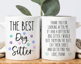 Personalised Funny Dog Sitter Mug, Dog Sitter Gift,, Customised, Thank You Gift Dog Sitter, Best Dog Sitter, Dog Mug,Present
