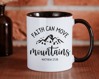Bible Verse Gift Mug, Christian Bible Scripture Mug Present, Matthew 17:20 Faith Can Move Mountains, Jesus Gift, Faith, Coffee Tea Cup