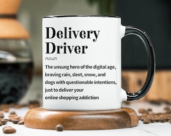 Delivery Driver Mug, Funny Delivery Driver Gift, Courier Mug Gift, Thank You Gift for Delivery Driver, Delivery Driver Present