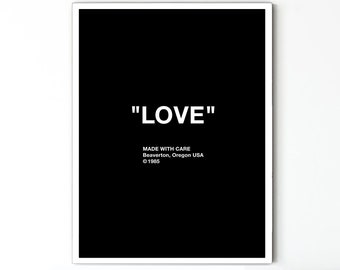 LOVE Quotation Marks Poster, Hype Poster, Hypebeast Modern Art, Sneakerhead Art, DIGITAL DOWNLOAD, Printable Art, Digital Art