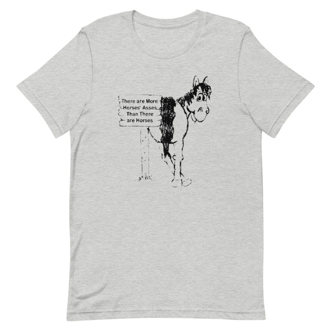 Horses' Ass T-Shirt Funny Shirt for Men Funny Shirt for | Etsy