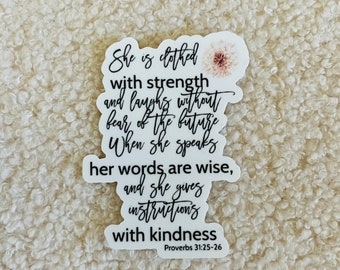 Scripture Decal, Proverbs 31:25-26, Water Bottle Decal, Cute Faith Decal, Hydro-Flask Decal, Bible Verse Decal, Sweet, Faith Gift for Her