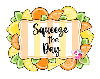 MODELLO: Squeeze the Day - Frutta - Modello per appendino porta - Download digitale - Stampabile