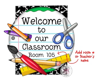 TEMPLATE: School-Welcome to Our Classroom-Door Hanger Template-Digital Download-School