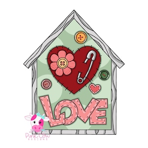 May include: A house-shaped design with a pale green background, featuring a red heart with a flower and safety pin, and the word "LOVE" in pink. Includes pink, orange, and green buttons, and a cartoon cow with a bow.