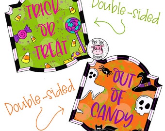 Door Hanger TEMPLATE: Halloween Double | Sided | Reversible Door Hanger Template | Trick or Treat-Out of Candy-Digital Download
