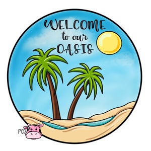 TEMPLATE: Welcome to Our Oasis Door Hanger Template-Digital Download
