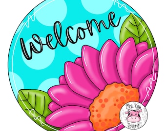 TEMPLATE: Welcome-Gerbera Daisy Door Hanger Template-Digital Download
