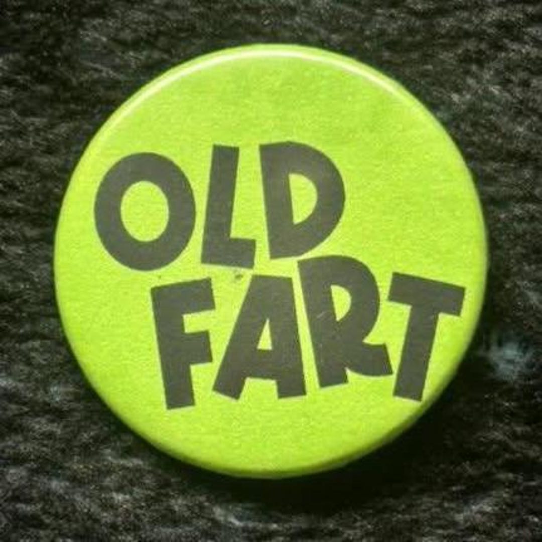 OLD Fart-vintage Lime Green Inspired Pin Badge Sized at 38mm/58mm - Etsy