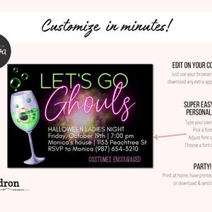 May include: A digital invitation for a Halloween party with the text "Let's Go Ghouls" in neon pink and green lettering. The invitation includes details about the party, including the date, time, location, and RSVP information. The background is a black and purple galaxy-like design with a green cocktail glass with a green monster inside.