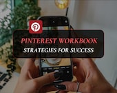 Pinterest Marketing Workbook: Strategy Course for Business Growth