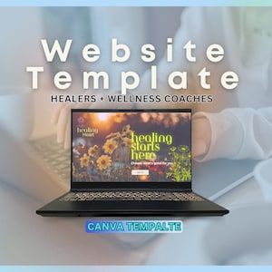 Könnte beinhalten: Ein Laptop-Computer, auf dem eine Website-Vorlage für Heiler und Wellness-Coaches angezeigt wird. Die Website zeigt einen Sonnenuntergangs-Hintergrund mit Blumen und den Text "healing starts here". Der Text "CANVA TEMPALTE" ist am unteren Bildschirmrand des Laptops sichtbar.