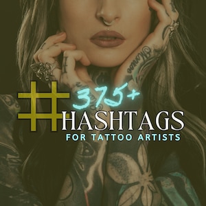 Hashtags for Tattoo Artists, Social Media Marketing, Instagram marketing, Business Strategy, Hashtag Bank