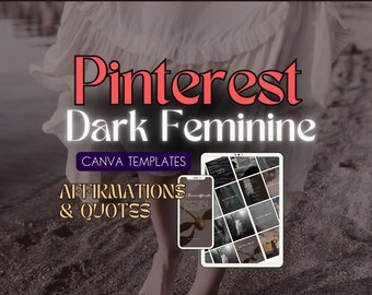 Dark Feminine Quotes & Affirmations, Pinterest Canva Templates, for Sacred Feminine, Shadow Work Coaches, Brands, Bloggers