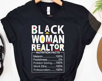 Zwarte vrouw makelaar shirt, zwarte makelaar onroerend goed voedingsfeiten, cadeau voor zwarte makelaar, zwarte makelaar onroerend goed shirt