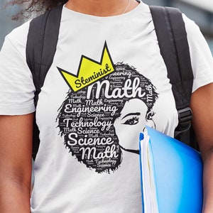 Steminist Shirt, Black Stem Woman Shirt, Stem Student Gift, Woman Engineer Shirt, Women in Science Shirt