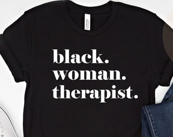 Shirt zwarte therapeut, Black Owned Shop, cadeau voor zwarte therapeut, cadeau zwarte therapie