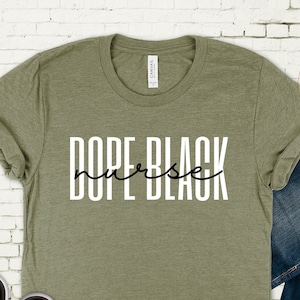 Dope Black Nurse, African American Nurse Shirt