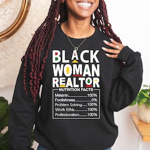 Black Woman Realtor Sweatshirt, Black Realtor Real Estate Nutritional Facts, Gift For Black Realtor, Black Realtor Real Estate Hoodie