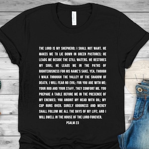 Full Bible Text Shirt, Psalm 23 T-Shirt, the Lord Is My Shepherd, Christian Shirt, Bible Shirt, Bible Verse, Christian Gift, Faith Shirt